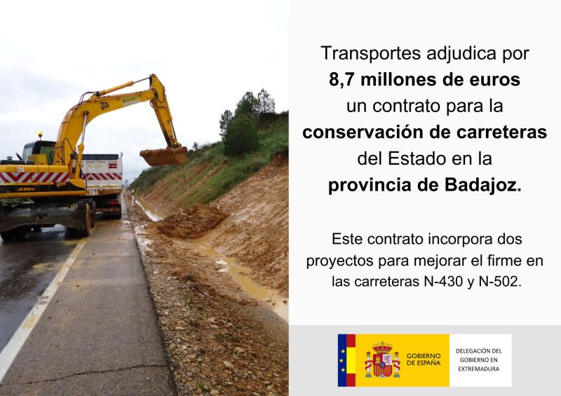 Transportes adjudica por 8,7 millones de  euros un contrato para la conservación de  carreteras del Estado en la provincia de  Badajoz